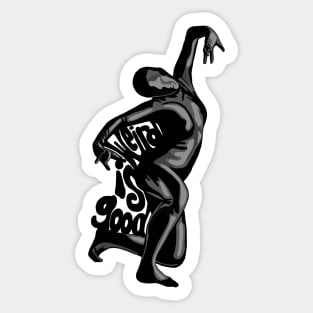 Weird is Good Sticker